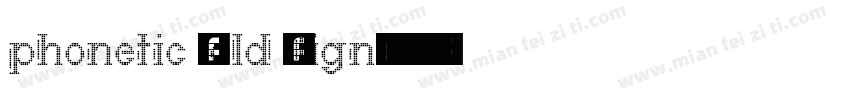 phonetic Bold Align字体转换